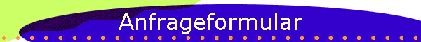 Anfrageformular
