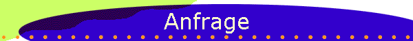 Anfrage